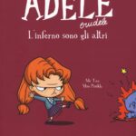 Adele Crudele - L'inferno sono gli altri